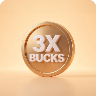 3X BUCKS