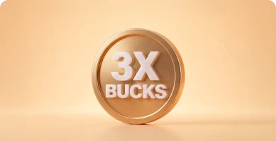 3X BUCKS